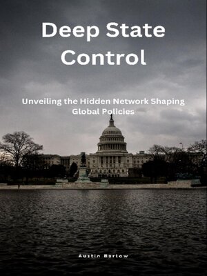 cover image of Deep State Control